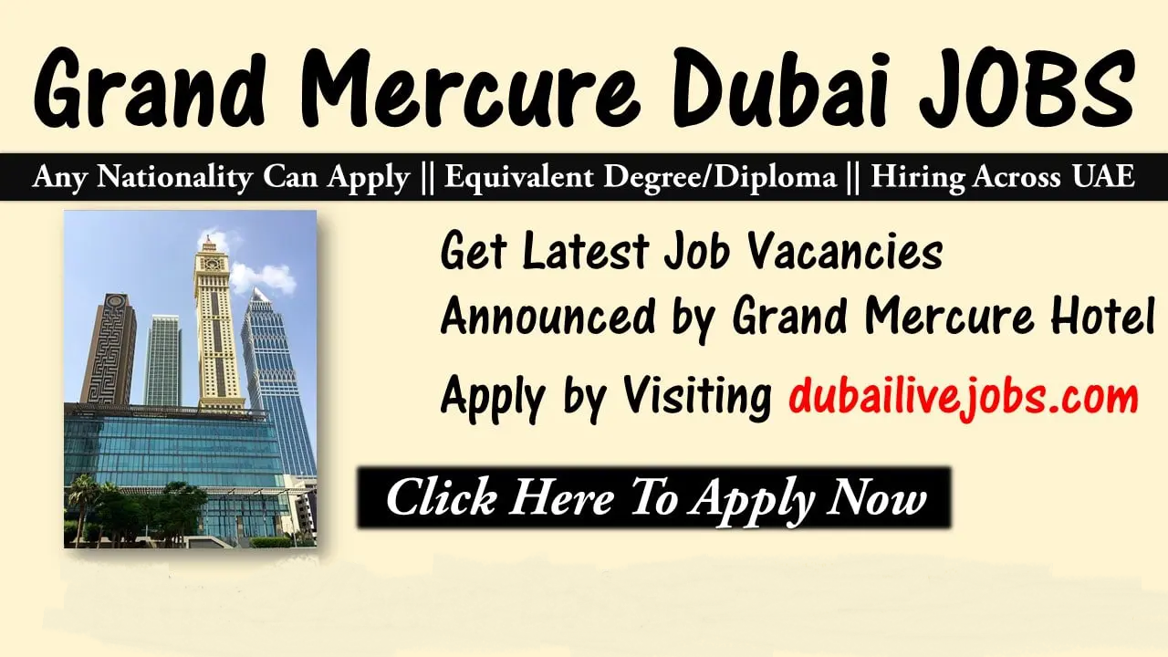 Grand Mercure Hotel Dubai Careers 1.jpg
