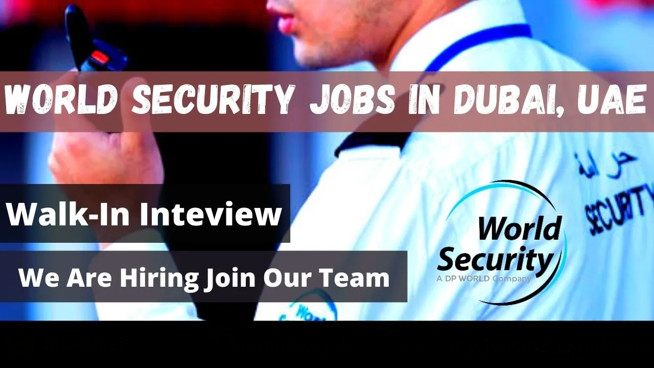 World Security Jobs In Dubai e1644820978235