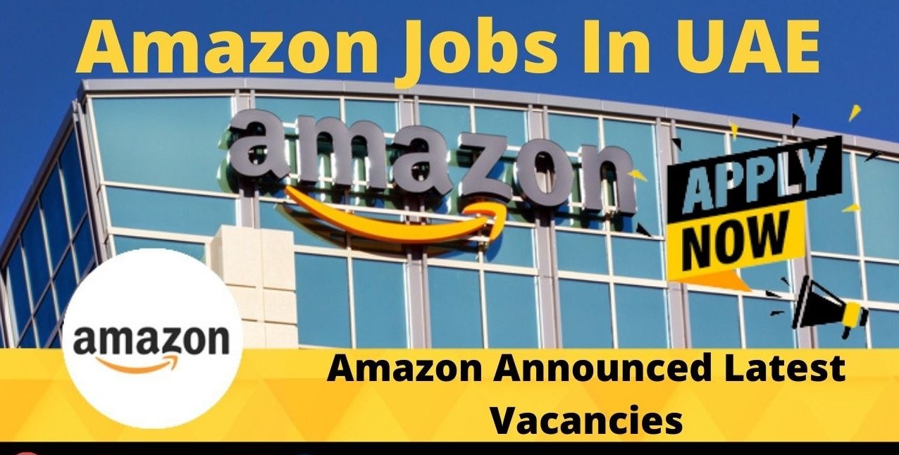 Amazon Jobs In Dubai e1644565493995