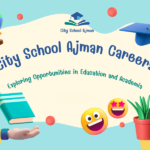 City School Ajman