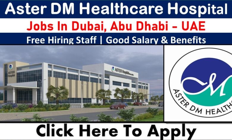 Aster DM Healthcare careers