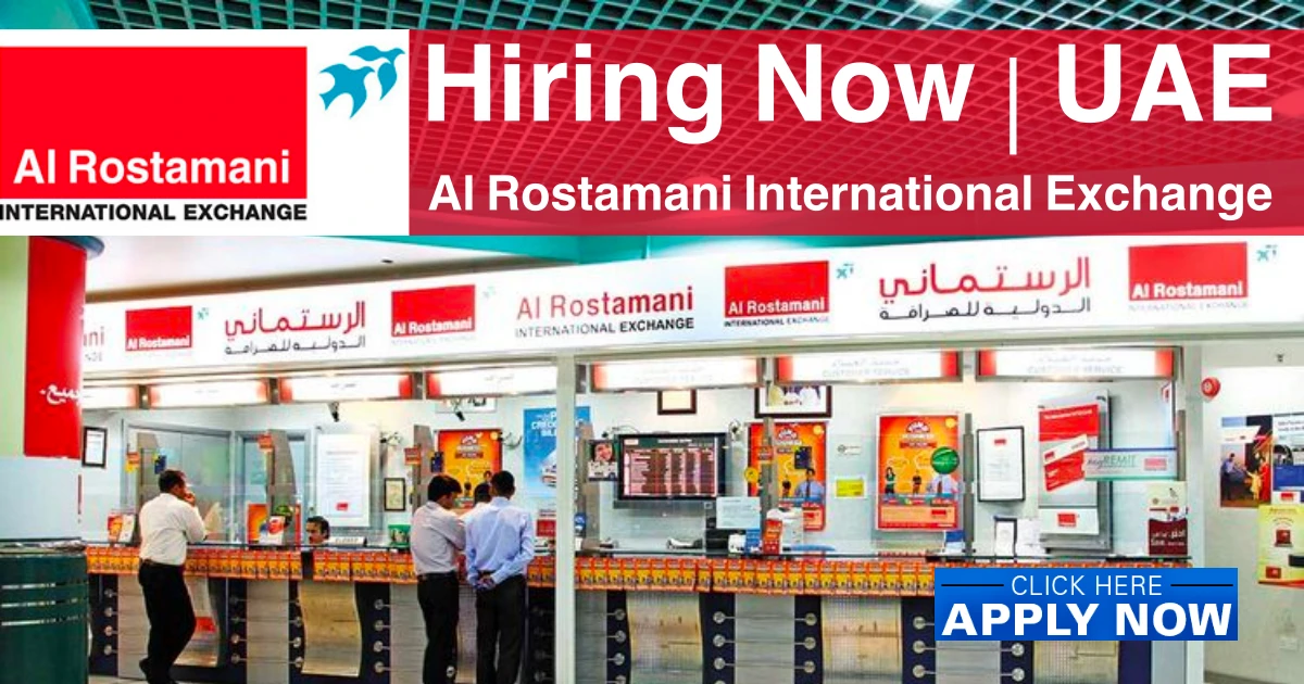 Al Rostamani Exchange Careers 2025 | Open Walk-In Interviews