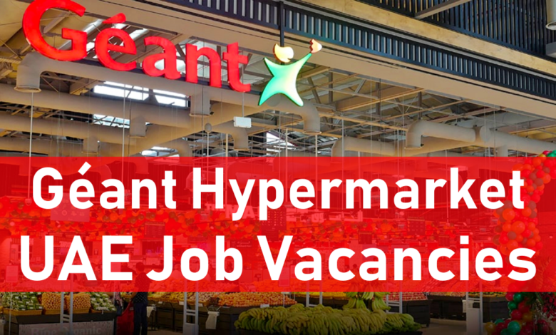 Geant Hypermarket Careers